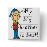 My Big Brother is Best Tshirts and Gifts Button My Big Brother is Best Tshirts and Gifts Button
