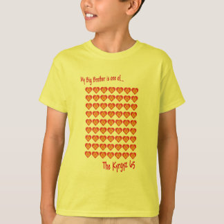 My Big Brother is one of the Kyrgyz 65 T-Shirt