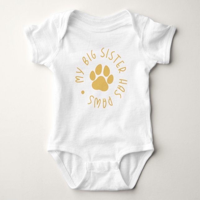My Big Sister has Paws Baby Bodysuit (Front)