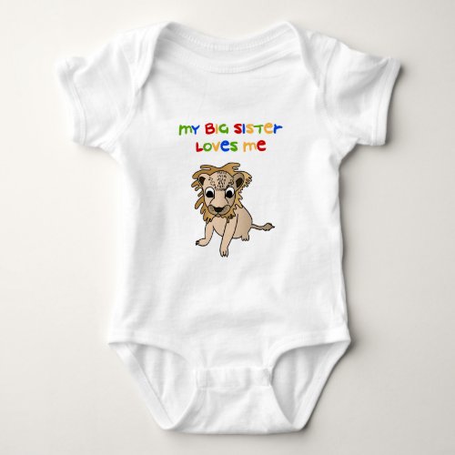 My Big Sister Loves Me Baby Bodysuit