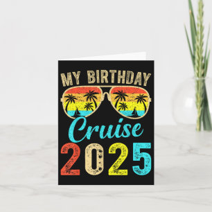 My Birthday Cruise 2025 Party Cruise Birthday Vaca Card