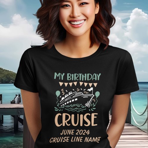 My Birthday Cruise  T_Shirt