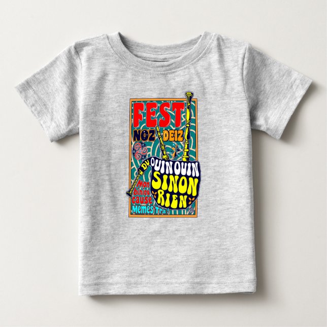 My Bitch Cause Baby T-Shirt (Front)