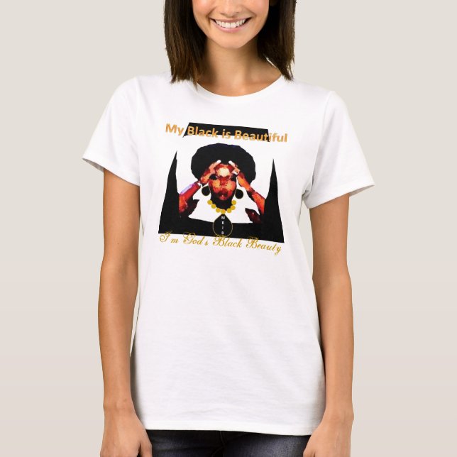 My Black is Beautiful T-Shirt (Front)