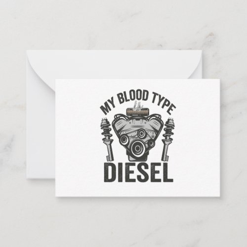 My Blood Type Diesel Funny Auto Mechanic Handyman  Note Card