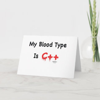 My blood type is c++ card