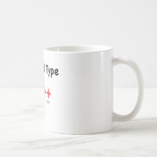 My blood type is c++ coffee mug