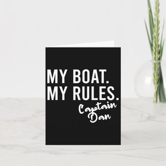My Boat My Rules Captain Dan Personalized Boating  Card (Front)
