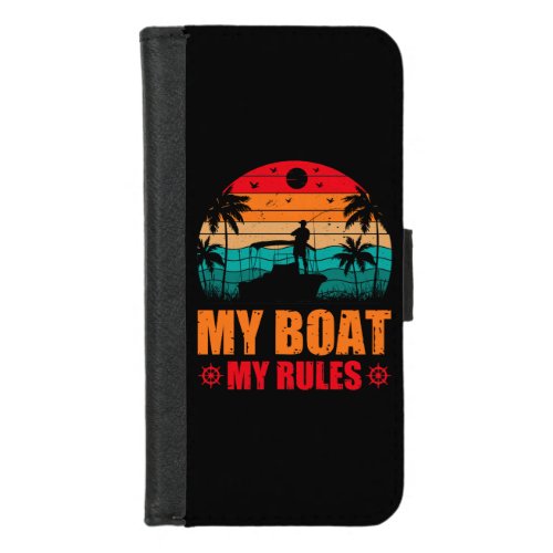 My Boat My Rules Fishing Lovers Sunset Vintage iPhone 87 Wallet Case