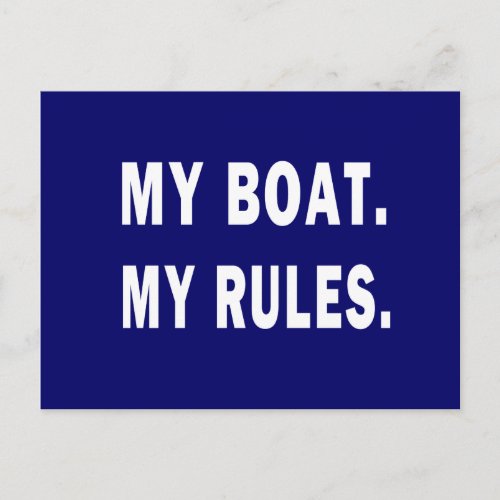 My Boat My Rules _ funny boating Postcard