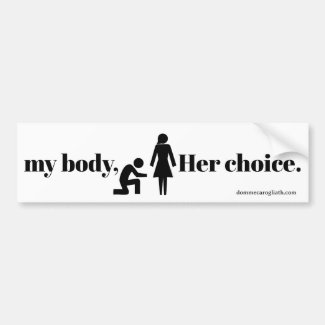 my body, Her choice sticker