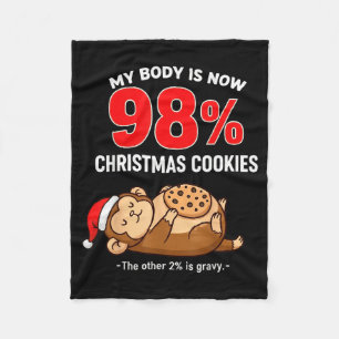 My Body Is 98% Christmas Cookies Funny Monkey Paja Fleece Blanket