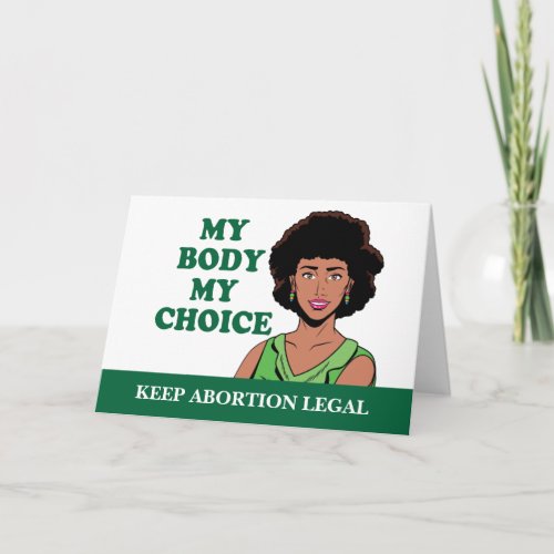 My Body My Choice African American Pro Choice Card