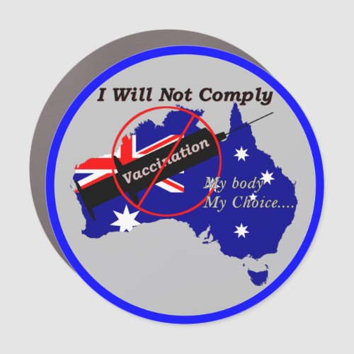 My Body My Choice Anti Vax Australian Flag Car Magnet