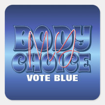 My Body My Choice Blue