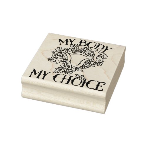 My Body My Choice Feminist Pro_choice              Rubber Stamp