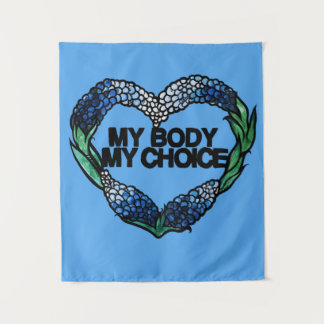 My Body My Choice Feminist Pro-choice              Tapestry