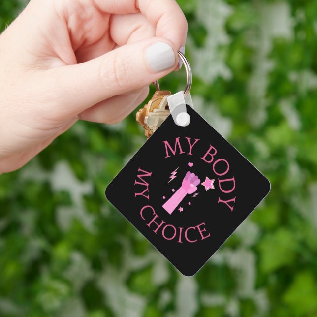 My Body My Choice Pink Fist Feminist Keychain (Hand)
