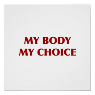 My Body, My Choice Poster