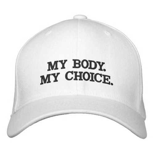 My body my choice pro abortion black white embroidered baseball cap