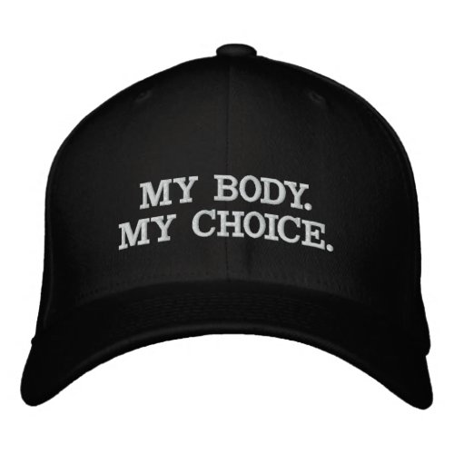 My body my choice pro abortion white black embroidered baseball cap
