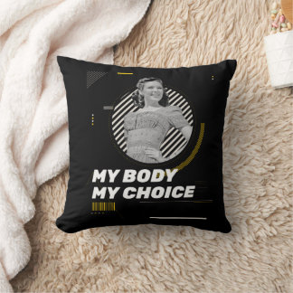 My Body My Choice Retro Women' Rights Illustration Throw Pillow