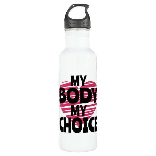 My Body My Choice Stainless Steel Water Bottle (Front)