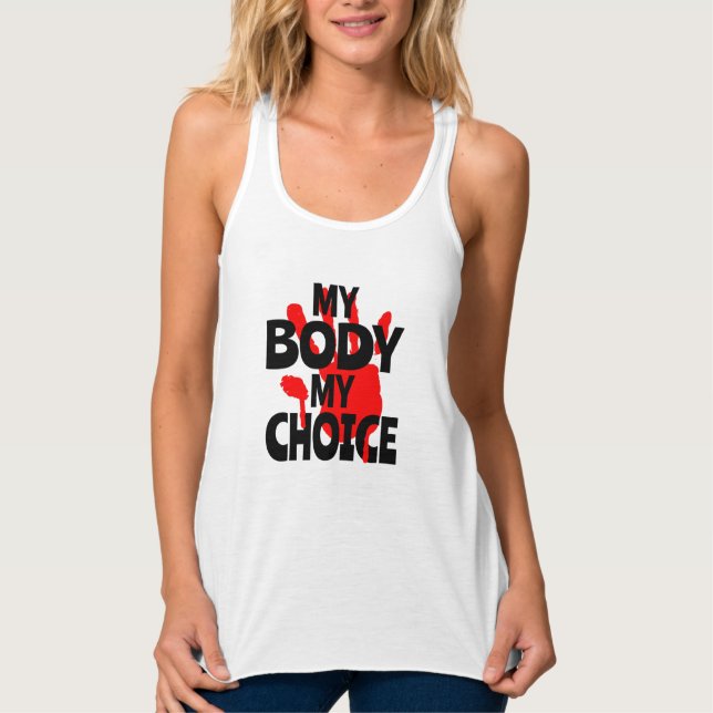 My Body My Choice Tank Top (Front)
