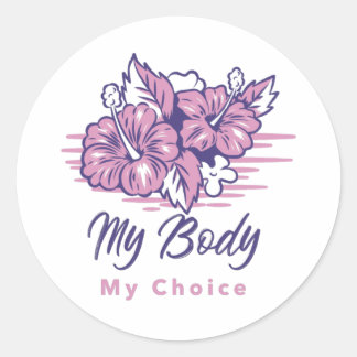 My Body My Choice Violet Floral Illustration Classic Round Sticker