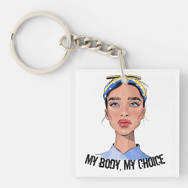 My Body My Choice Womens Rights T-Shirt Keychain (Front)