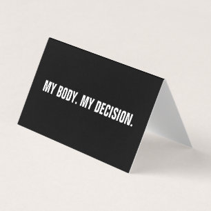 My body my decision black abortion rights sign