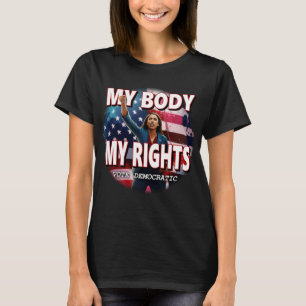 My Body My Rights T-Shirt