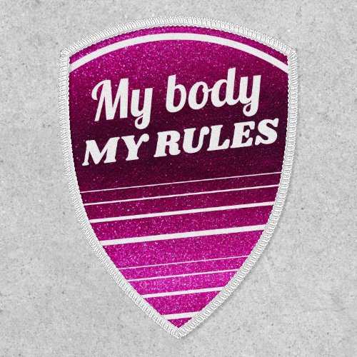 My Body My Rules Pro_Choice Pink Glitter Sparkles  Patch