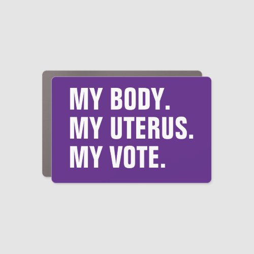 My Body My uterus My Vote purple white minimalist Car Magnet