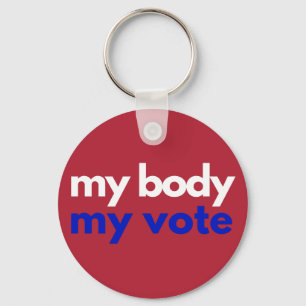 My Body My Vote Roevember Keychain