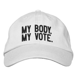 My body, my vote Women rights vote election black Embroidered Baseball Cap