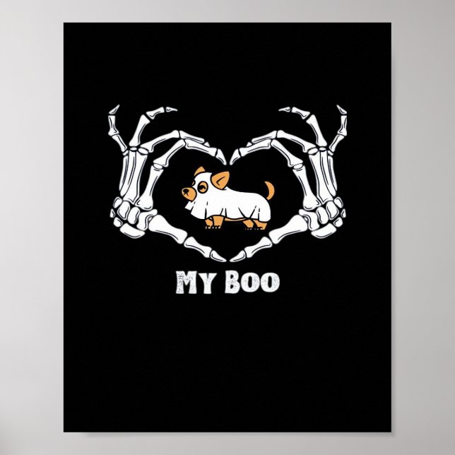 My Boo Chihuahua Costume With Skeleton Heart Hands Poster (Front)