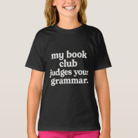 My book club judges your grammar 