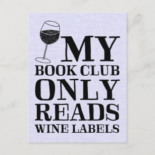 My Book Club Only Reads Wine Labels Postcard