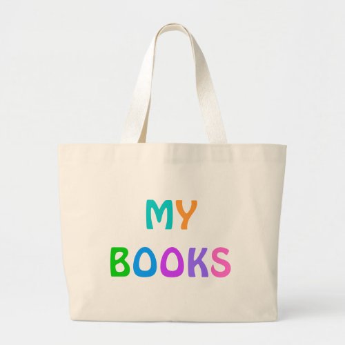 MY BOOKS Colorful Typography Large Tote Bag