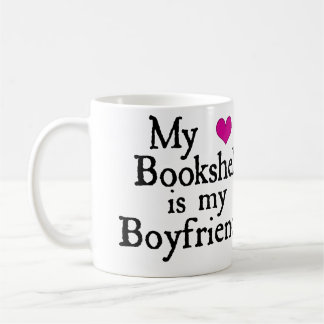 My Bookshelf is my Boyfriend Mug