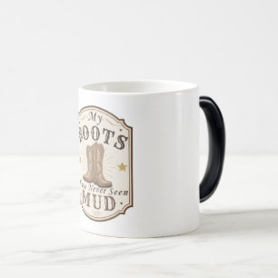 My Boots Have Never Seen Mud Western Design Color Morph Mug