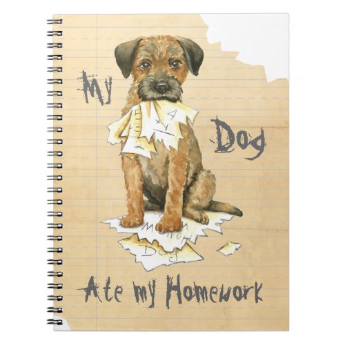 My Border Terrier Ate My Homework Notebook