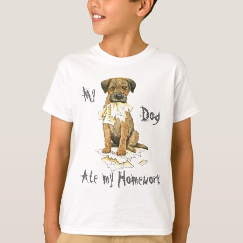 My Border Terrier Ate My Homework T_Shirt