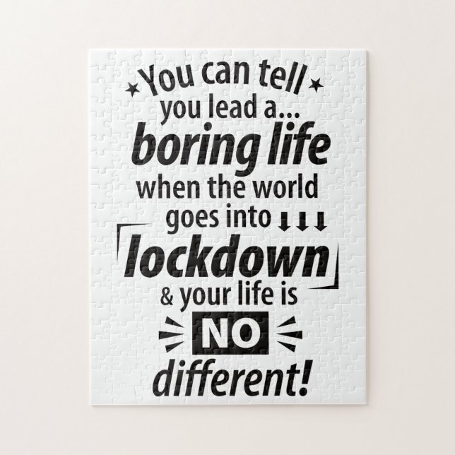 My Boring Lockdown Life - Funny Pandemic Saying Jigsaw Puzzle (Vertical)