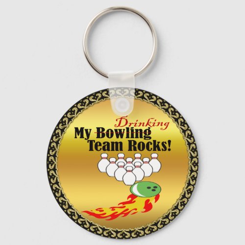 My bowlingdrinking team rocks keychain