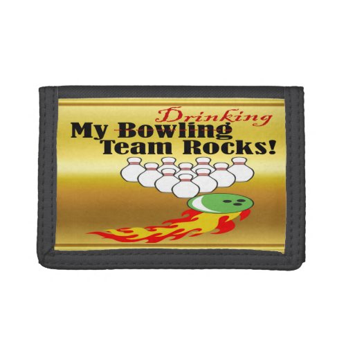 My bowlingdrinking team rocks trifold wallet