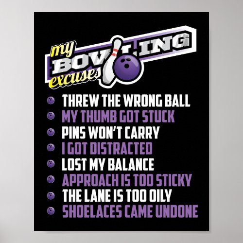 My Bowling Excuses Poster