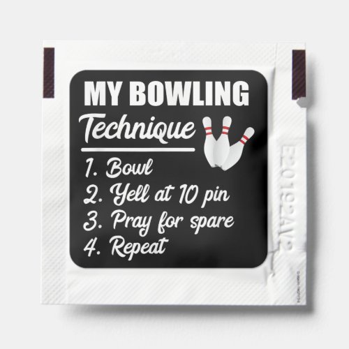 my bowling technique bowl yell at 10 pin pray hand sanitizer packet