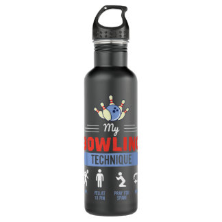 My Bowling Technique Bowling Funny Bowler Gift 155 Stainless Steel Water Bottle